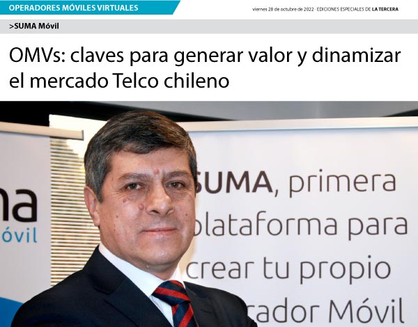 SUMA móvil - Noticia: OMVs: claves para generar valor y dinamizar el mercado Telco chileno